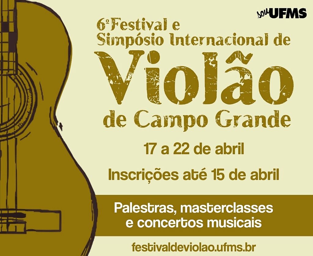 Olhar 67 - UFMS oferece palestras, mesas redondas e aulas com violonistas internacionais na próxima semana